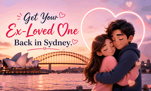 Get your ex loved one back in Sydney with trusted psychic love reading and relationship guidance