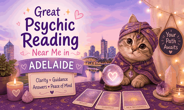 Great psychic reading near me in Adelaide for love, life guidance, and accurate spiritual insight